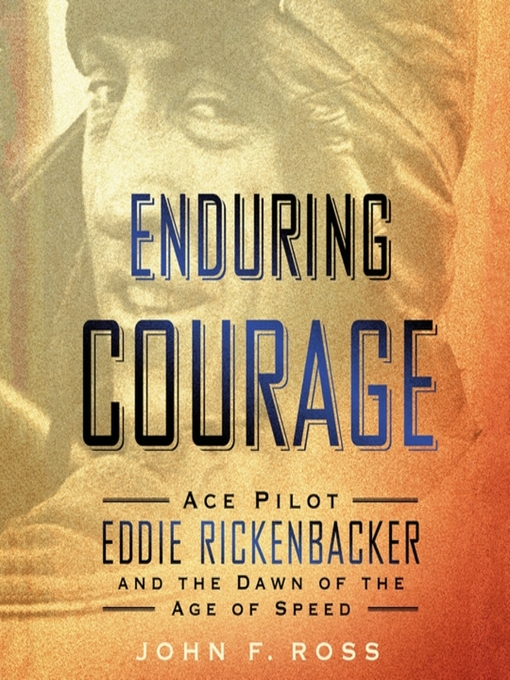 Title details for Enduring Courage by John F. Ross - Wait list